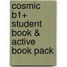 Cosmic B1+ Student Book & Active Book Pack door Fiona Beddall
