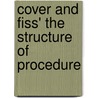 Cover and Fiss' the Structure of Procedure door Robert M. Couer