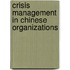 Crisis Management In Chinese Organizations