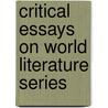 Critical Essays on World Literature Series door Uzoma Esonwanne