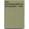 Das Betriebspraktikum. Lehrerpaket / -heft door Heinz Jacobs