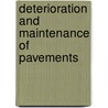 Deterioration And Maintenance Of Pavements door Derek Pearson