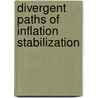 Divergent Paths Of Inflation Stabilization door Uuriintuya Batsaikhan
