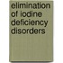 Elimination Of Iodine Deficiency Disorders