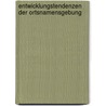 Entwicklungstendenzen Der Ortsnamensgebung by Marlen Fr Mmel