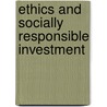 Ethics And Socially Responsible Investment door William Ransome