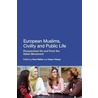 European Muslims, Civility And Public Life by Paul Weller