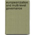 Europeanization And Multi-Level Governance