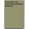 Evaluation Der Sprachlernsoftware Vitamine by Joseph Badde