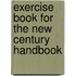 Exercise Book For The New Century Handbook