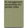 F2 Management Accounting Ma - Pocket Notes by Kaplan Publishing
