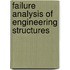 Failure Analysis of Engineering Structures