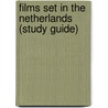 Films Set In The Netherlands (Study Guide) door Source Wikipedia