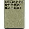 Films Set In The Netherlands (Study Guide) by Source Wikipedia