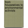 From Housewives To Environmental Activists by Sangok Park