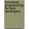 Functional Programming For Java Developers door Dean Wampler