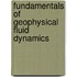 Fundamentals Of Geophysical Fluid Dynamics