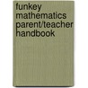 Funkey Mathematics Parent/Teacher Handbook door Patricia O'Brien