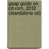 Gaap Guide On Cd-Rom, 2012 (Standalone Cd)