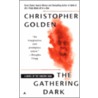 Gathering Dark: A Novel Of The Shadow Saga door Christopher Golden