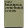 Grand Challenges in Environmental Sciences by Natl Academy Press