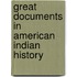 Great Documents In American Indian History