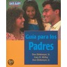 Guia para los Padres/The Parent's Handbook by Sr. Dinkmeyer Don