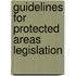 Guidelines For Protected Areas Legislation