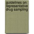 Guidelines On Representative Drug Sampling