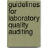 Guidelines for Laboratory Quality Auditing