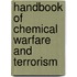 Handbook Of Chemical Warfare And Terrorism