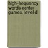 High-Frequency Words Center Games, Level D