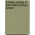 Holiday Camps In Twentieth-Century Britain