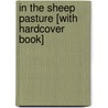 In the Sheep Pasture [With Hardcover Book] by Patricia M. Stockland