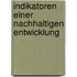 Indikatoren Einer Nachhaltigen Entwicklung