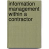 Information Management Within A Contractor door Shen Li Yin