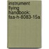 Instrument Flying Handbook: Faa-H-8083-15A