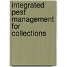 Integrated Pest Management For Collections by English Heritage