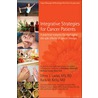 Integrative Strategies For Cancer Patients door Elena J. Ladas