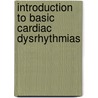 Introduction To Basic Cardiac Dysrhythmias door Jenny Storey-Davenport