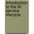 Introduction To The Itil Service Lifecycle