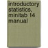 Introductory Statistics, Minitab 14 Manual