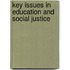 Key Issues In Education And Social Justice