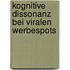 Kognitive Dissonanz Bei Viralen Werbespots