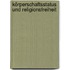 Körperschaftsstatus und Religionsfreiheit