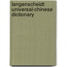 Langenscheidt Universal-Chinese Dictionary door Langenscheidt