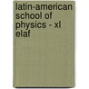 Latin-American School Of Physics - Xl Elaf by Octavio Castanos