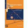 Lie-Gruppen und Lie-Algebren in der Physik by Manfred Böhm