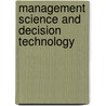 Management Science And Decision Technology door Jeffrey D. Camm