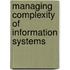 Managing Complexity Of Information Systems